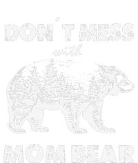 Don't Mess with Mama Bear mother´s day bear lovers Tall Long Sleeve T-Shirt