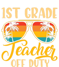 Vintage 1st Grade Teacher Off Duty Last Day Of School Summer T-Shirt