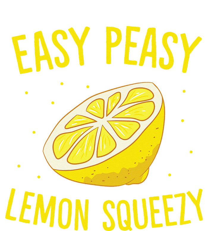 Easy Peasy Lemon Squeezy Funny Lemon Summer Lemonade T-Shirt