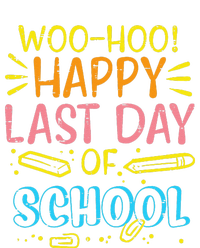 Woohoo Happy Last Day Of School Graduation Teachers T-Shirt