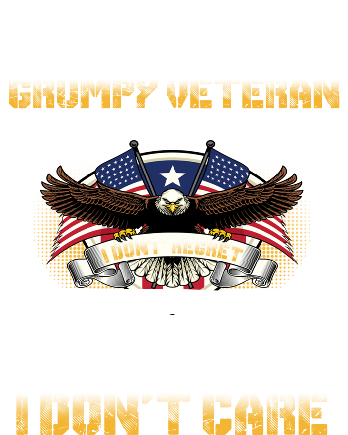 Veterans Day I Am A Grumpy Old Veteran I Served I Sacrificed Meaningful Gift T-Shirt