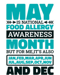 May Is National Food Allergy Awareness Month Food Allergies Gift T-Shirt