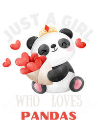 Just A Who Loves Pandas Valentines Day Panda Bear Funny Gift Cute Gift T-Shirt