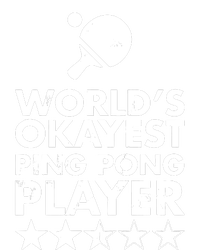 Worlds Okayest Ping Pong Player Trophy Tank Top