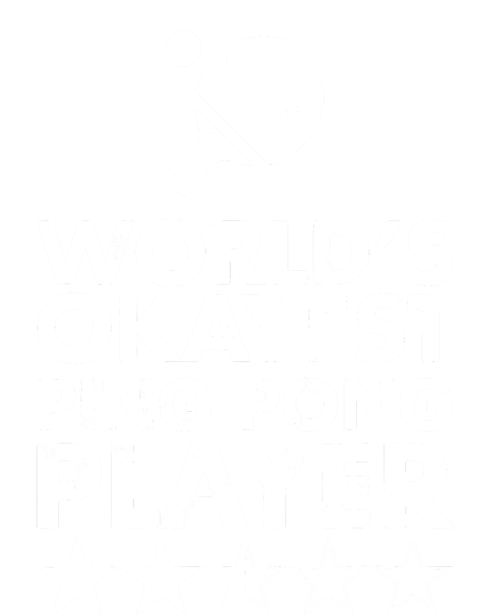 Worlds Okayest Ping Pong Player Trophy Tank Top