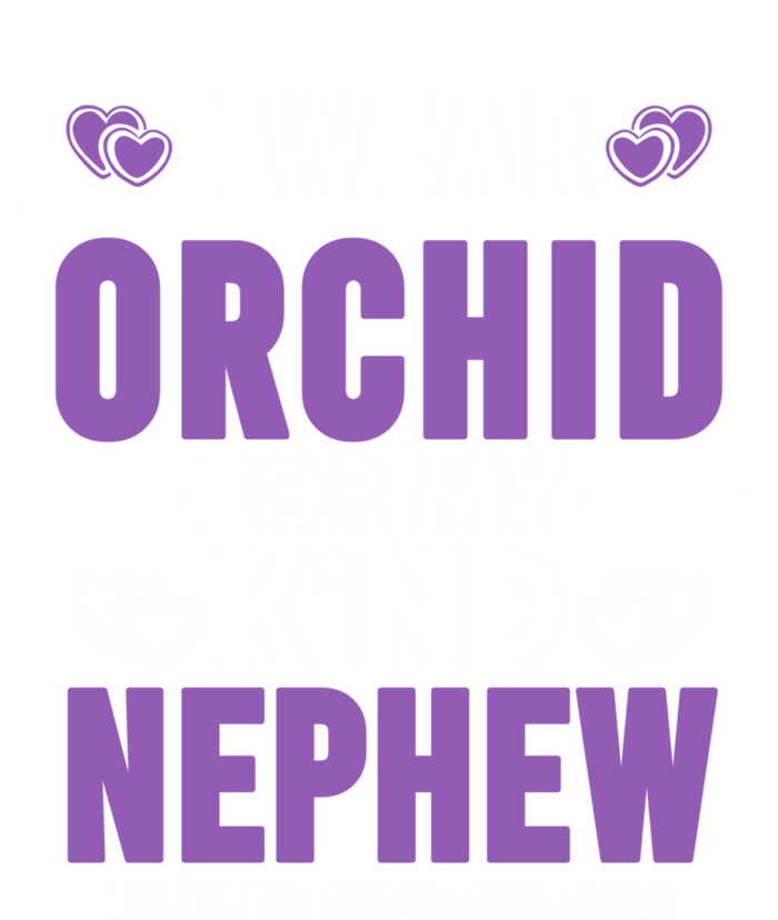 I Wear Orchid For My Nephew Gift Testicular Cancer Awareness Gift Tall Sweatshirt