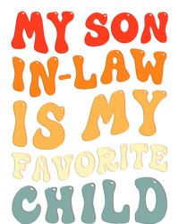 Groovy My Son In Law Is My Favorite Child Son In Law Funny Daily Commute Backpack