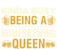 Kinda Busy Being A Homebrewing Queen Beer Brewing Cute Gift Ladies Essential Flowy Tank