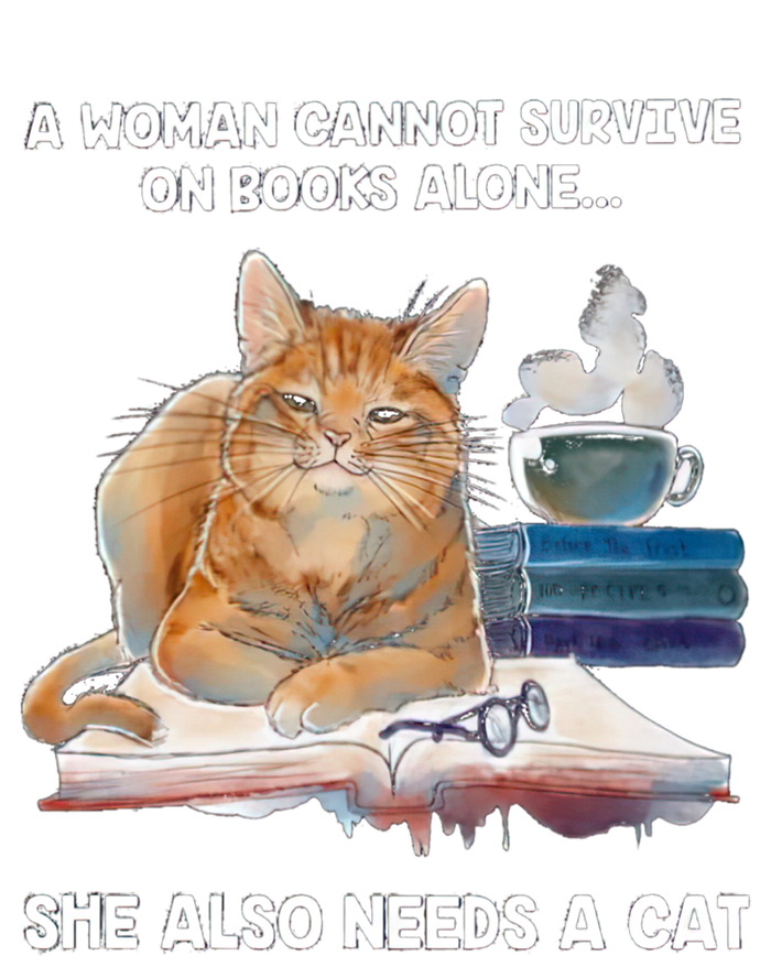 A Cannot Survive On Books Alone She Also Needs A Cat Cute Gift T-Shirt