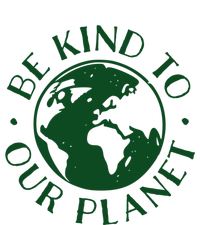 Be Kind To Our Planet Gift Full-Length Apron With Pockets