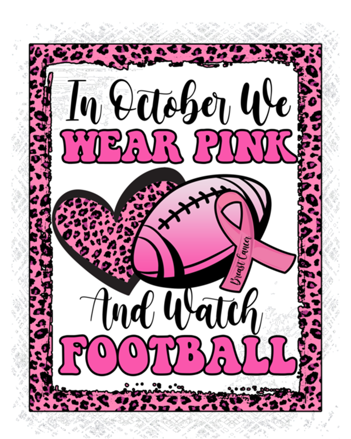 In October We Wear Pink Football Breast Cancer Awareness Funny Gift Ladies Essential Tank