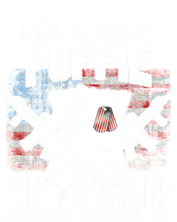 Im A Dad Poppie Veteran Nothing Scares Me Proud Great Gift T-Shirt