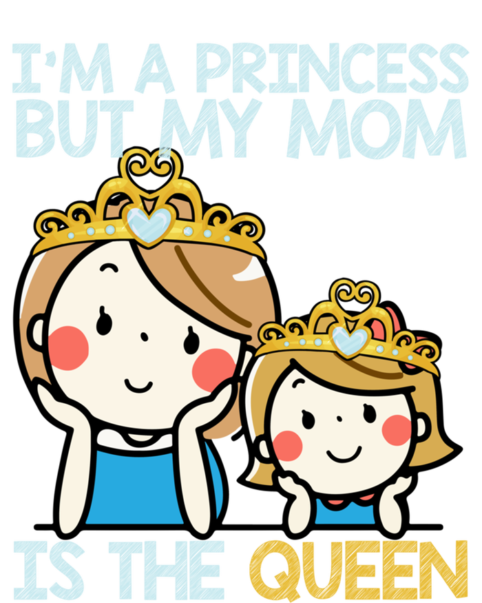 Im A Princess But Mom Is The Queen Family Mom Daughter Gift Softstyle Adult Sport Polo