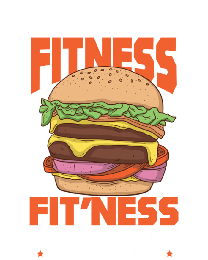 Im Into Fitness Burger Hamburger Fast Food Foodie Gift Sweatshirt