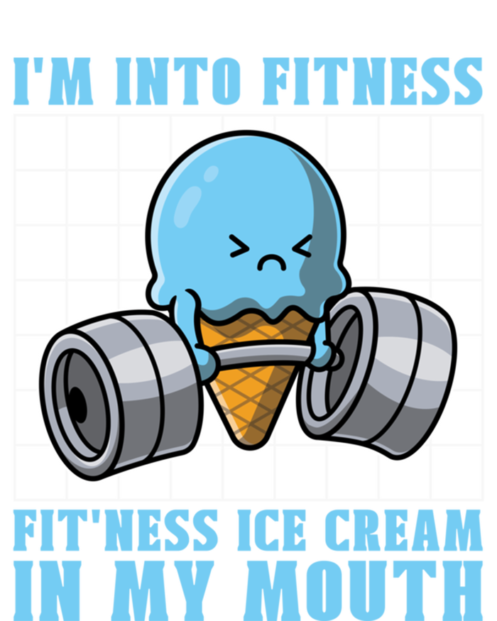 Im Into Fitness Fitness Ice Cream In My Mouth Ice Cream Great Gift Full Zip Hoodie