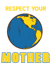 Cool Retro Mother Earth Respect Your Mother Gift Present Great Gift Women's T-Shirt