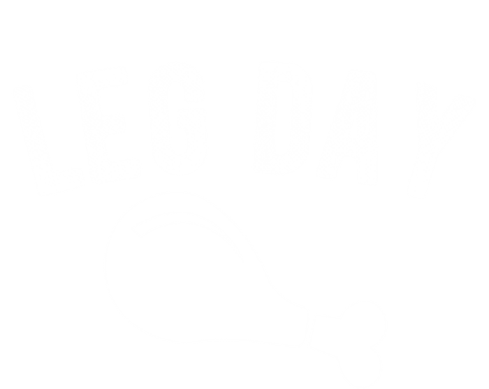 Leg Day Turkey Leg Thanksgiving Drumstick Body Building Meme Gift Tall Sweatshirt