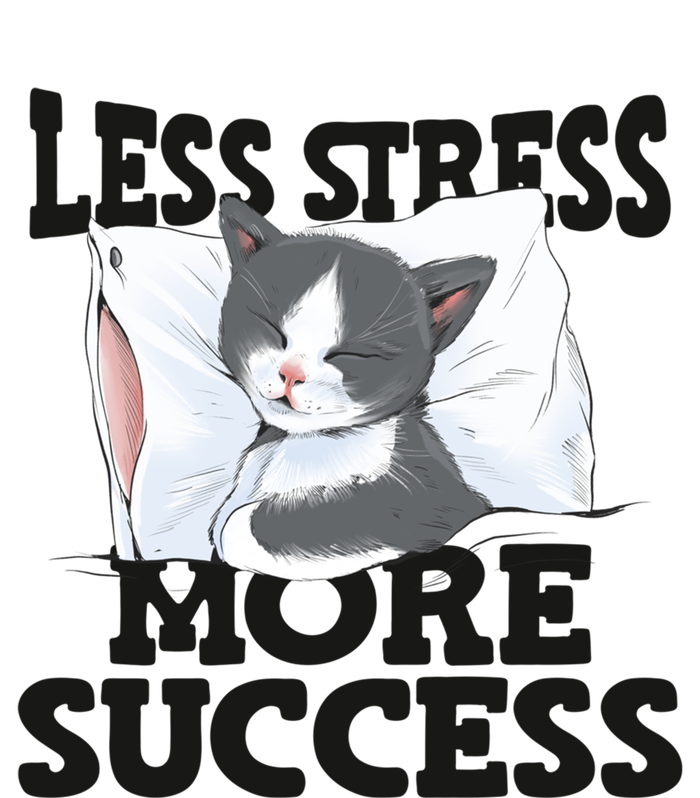 Less Stress More Success Napping Cat Stress Awareness Gift T-Shirt