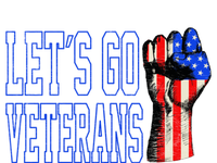 Let´s Go Veterans America Patriotic Veterans Day Meaningful Gift T-Shirt