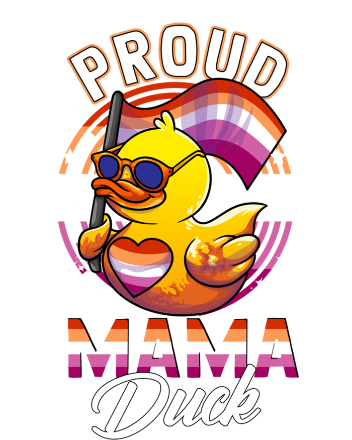 Lgbt Mama Duck Lgbtq Proud Mom Lesbian Daughter Gay Ally Gift T-Shirt