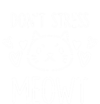 Dont Stress Meowt Funny Cat Mom Pun Sarcastic Kitten Lover Gift Ladies Long Sleeve Shirt