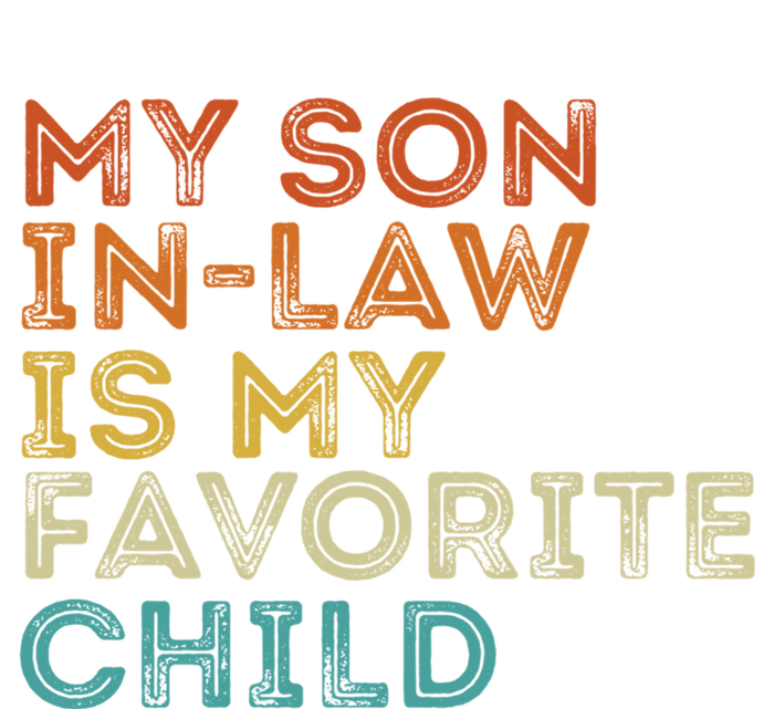 My Son In Law Is My Favorite Child Funny Retro Vintage Women's Perfect Tri Tunic Long Sleeve Shirt