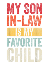 My Son In Law Is My Favorite Child Funny Saying Retro Hoodie