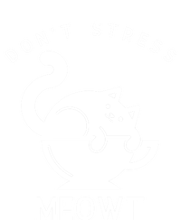 Don’t Stress Meowt Cat Gift Tall Sweatshirt