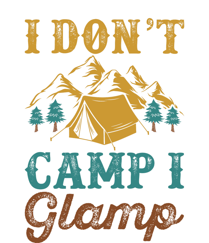 I Dont Camp I Glamp Wilderness Tent Camping Gift Women's Fleece Hoodie