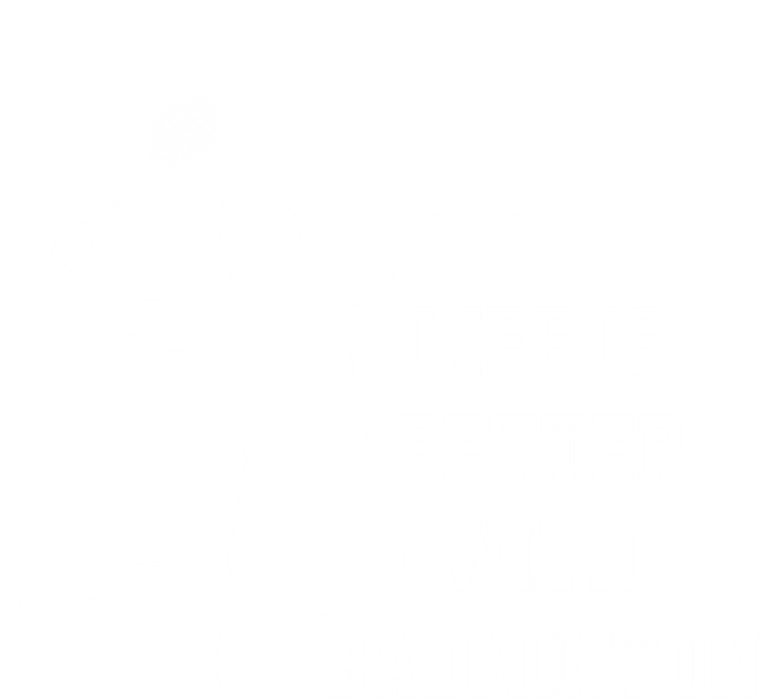 Life Is Better With Badminton Shuttlecock Badminton Player Gift Premium T-Shirt