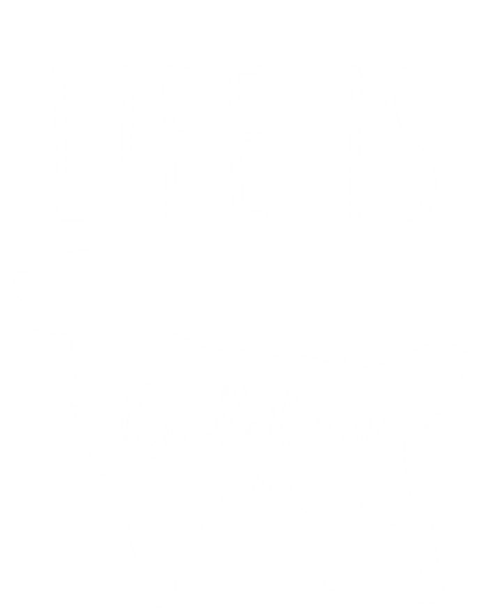 Life Is Golden Golden Retriever Cute Gift T-Shirt