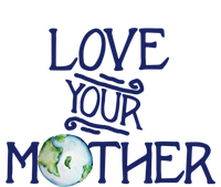 Love Your Mother Earth Climate Strike Gift T-Shirt