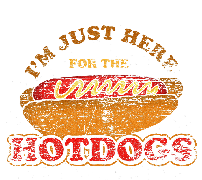 Im Just Here For The Hot Dogs Funny Foodie Weiner Hot Dog T-Shirt