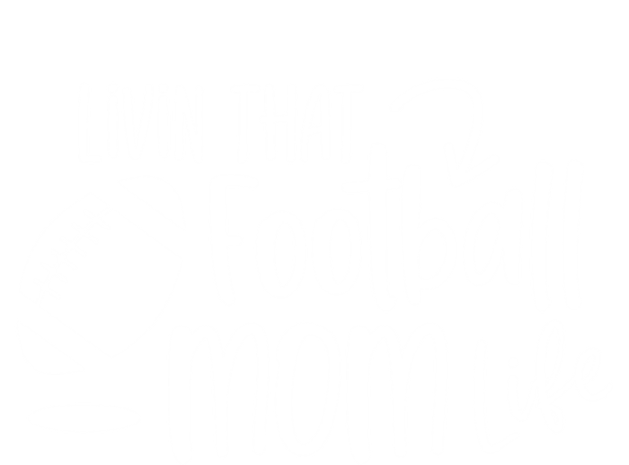 Livin That Football Mom Life Football Mom Gift Cool Gift Ladies Long Sleeve Shirt