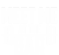 Meet Me At The Bar Gym Weightlifters Gym Buddies Workout Meaningful Gift T-Shirt