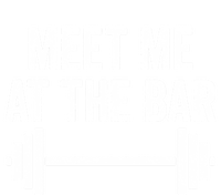 Meet Me At The Bar Gym Workout Training Funny Gift Women's V-Neck T-Shirt