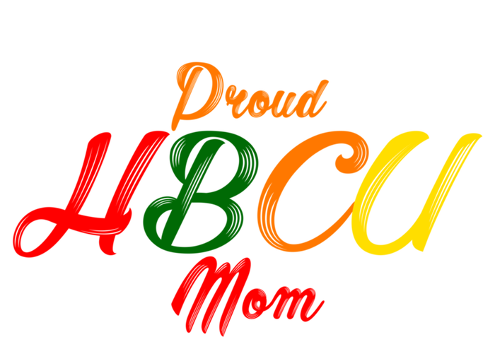 Proud Hbcu Mom Historically Black Colleges And Universities Gift Full Zip Hoodie