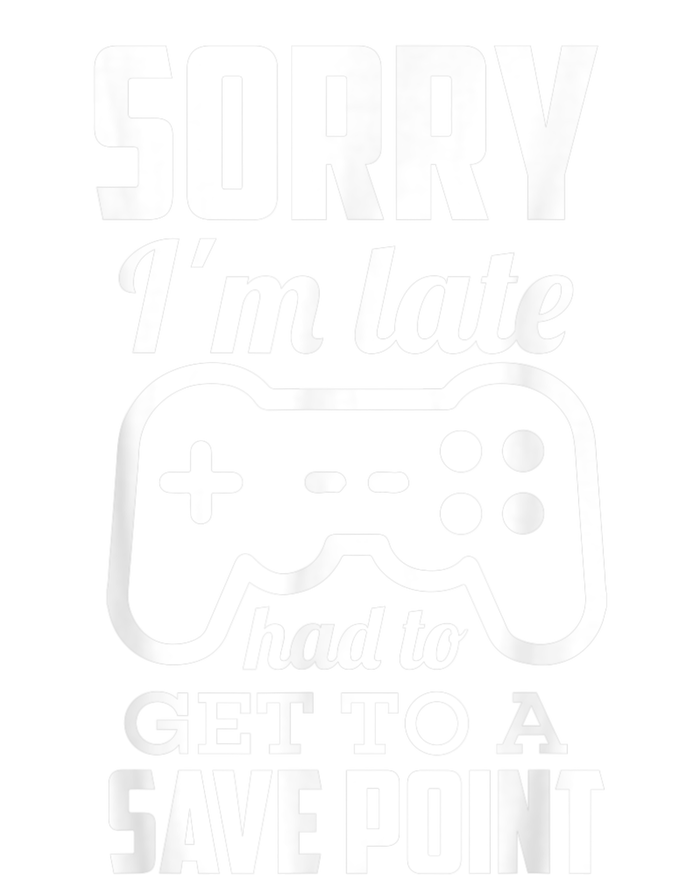 Sorry Im Late Gamer Funny Gaming Geek Tee Ladies Long Sleeve Shirt