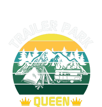 Trailer Park Queen Funny Girl Camping Gift T-Shirt