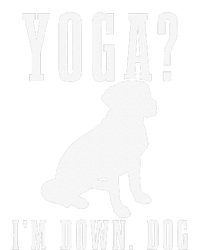 Yoga Im Down Dog Funny Yoga Teacher Yogi Gift Yupoong Adult 5-Panel Trucker Hat