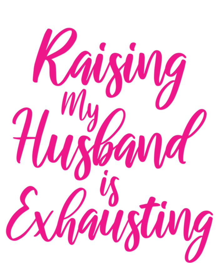 Raising My Husband Is Exhausting Gift Valucap Bio-Washed Visor