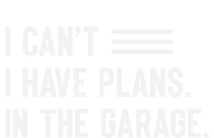 I Cant I Have Plans In The Garage Car Mechanic Women's Racerback Cropped Tank