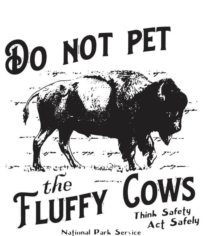 Do Not Pet The Fluffy Cows American Bison Vintage Long Sleeve Pajama Set