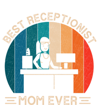 Retro Receptionist Graphic For Mom Best Mom Ever Mothers Day Gift T-Shirt