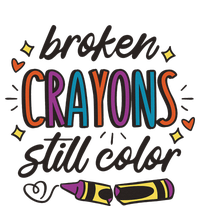 Broken Crayons Still Color Mental Health Matters Quote Cooling Performance Crew T-Shirt