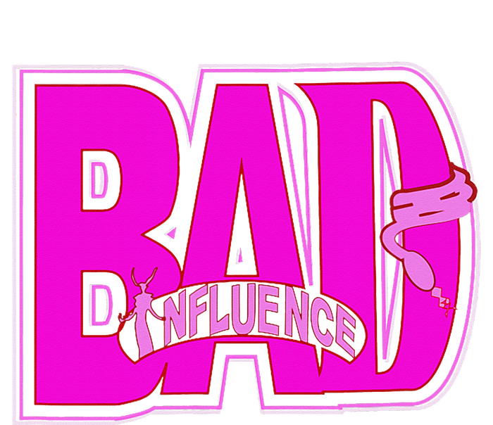 BAD INFLUENCE SASSY WEAR T-Shirt