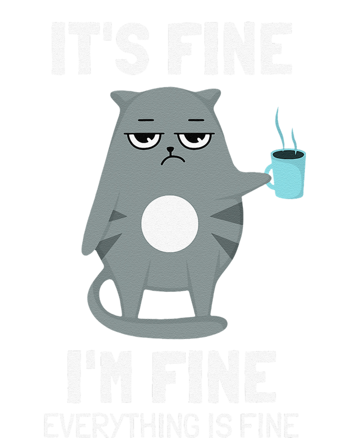 Its Fine Im Fine Everything Is Fine Cat T-Shirt