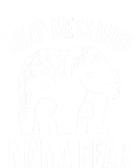 Funny Mama Bear Dont Mess With Mama Bear Mothers Day Cooling Performance Long Sleeve Crew