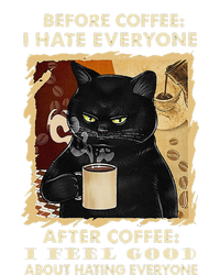 Before Coffee I Hate Everyone After Coffee Black Cat Drink T-Shirt