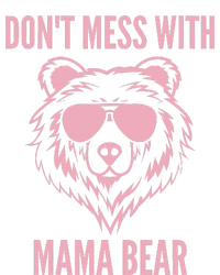 Funny Mama Bear Wo Don't Mess with Mama Bear Mother's Day Cooling Performance Crew T-Shirt